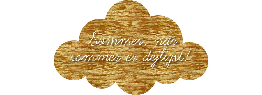 Sommer dejligst