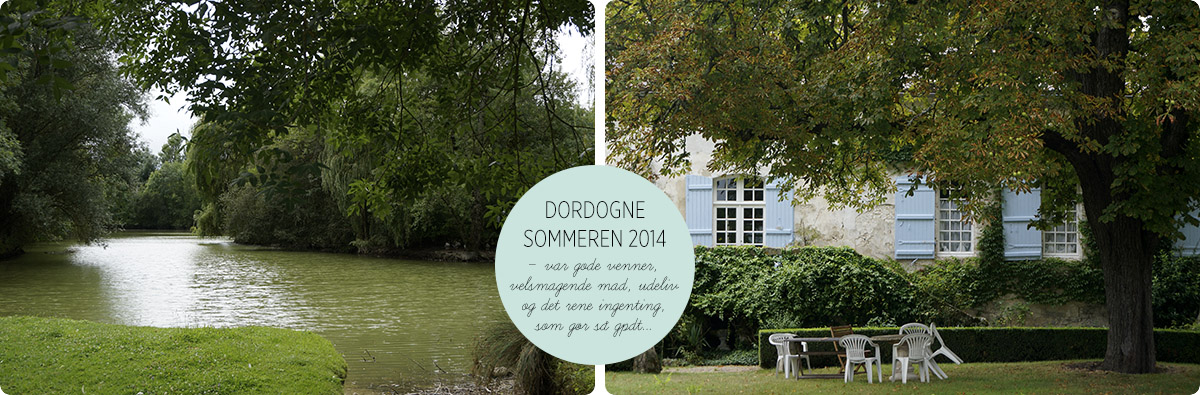 Dordogne, sommeren 2014